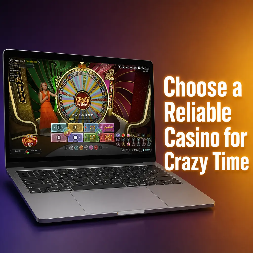 Reliable online casino for playing Crazy Time
