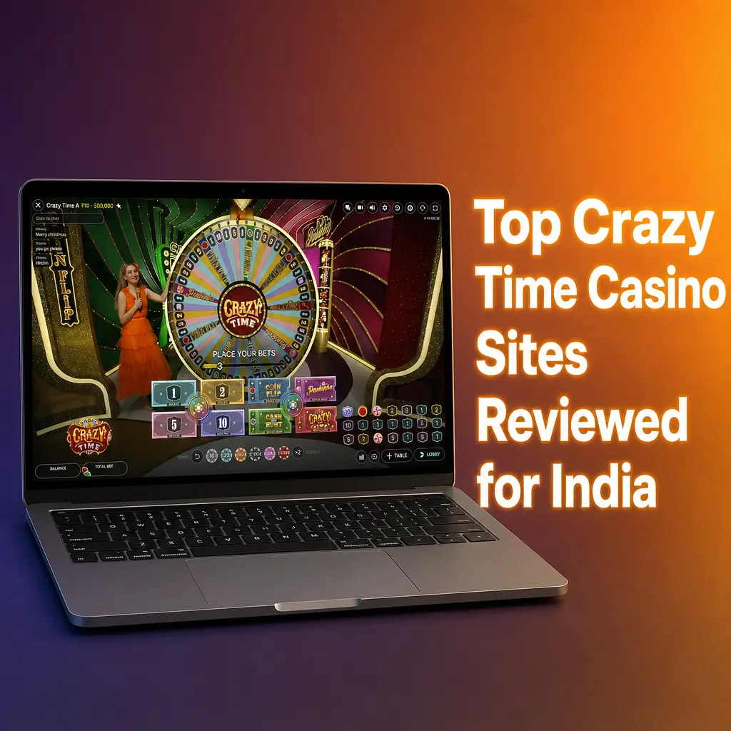 Comparison of top Crazy Time casino sites for India